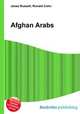 Afghan Arabs, Jesse Russell,Ronald Cohn 