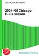 2004–05 Chicago Bulls season, Jesse Russell,Ronald Cohn 