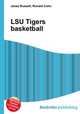 LSU Tigers basketball, Jesse Russell,Ronald Cohn 