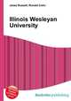 Illinois Wesleyan University, Jesse Russell,Ronald Cohn 