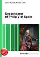Descendants of Philip V of Spain, Jesse Russell,Ronald Cohn 