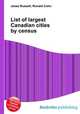 List of largest Canadian cities by census, Jesse Russell,Ronald Cohn 