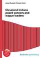 Cleveland Indians award winners and league leaders, Jesse Russell,Ronald Cohn 