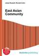East Asian Community, Jesse Russell,Ronald Cohn 