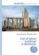 List of tallest buildings in Baltimore, Jesse Russell,Ronald Cohn 
