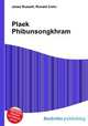 Plaek Phibunsongkhram, Jesse Russell,Ronald Cohn 