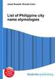 List of Philippine city name etymologies, Jesse Russell,Ronald Cohn 