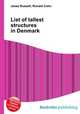 List of tallest structures in Denmark, Jesse Russell,Ronald Cohn 