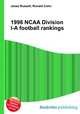 1998 NCAA Division I-A football rankings, Jesse Russell,Ronald Cohn 