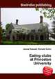 Eating clubs at Princeton University, Jesse Russell,Ronald Cohn 