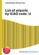 List of airports by ICAO code: U, Jesse Russell,Ronald Cohn 