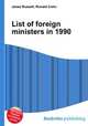 List of foreign ministers in 1990, Jesse Russell,Ronald Cohn 