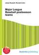 Major League Baseball postseason teams, Jesse Russell,Ronald Cohn 
