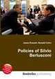 Policies of Silvio Berlusconi, Jesse Russell,Ronald Cohn 
