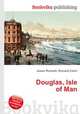 Douglas, Isle of Man, Jesse Russell,Ronald Cohn 