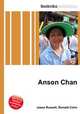 Anson Chan, Jesse Russell,Ronald Cohn 