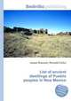 List of ancient dwellings of Pueblo peoples in New Mexico, Jesse Russell,Ronald Cohn 