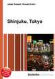 Shinjuku, Tokyo, Jesse Russell,Ronald Cohn 