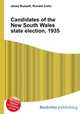 Candidates of the New South Wales state election, 1935, Jesse Russell,Ronald Cohn 