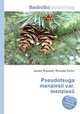 Pseudotsuga menziesii var. menziesii, Jesse Russell,Ronald Cohn 