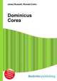 Dominicus Corea, Jesse Russell,Ronald Cohn 