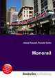 Monorail, Jesse Russell,Ronald Cohn 
