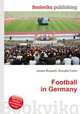 Football in Germany, Jesse Russell,Ronald Cohn 