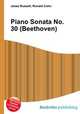 Piano Sonata No. 30 (Beethoven), Jesse Russell,Ronald Cohn 