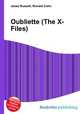 Oubliette (The X-Files), Jesse Russell,Ronald Cohn 
