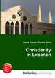 Christianity in Lebanon, Jesse Russell,Ronald Cohn 