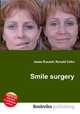 Smile surgery, Jesse Russell,Ronald Cohn 