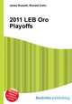 2011 LEB Oro Playoffs, Jesse Russell,Ronald Cohn 