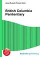 British Columbia Penitentiary, Jesse Russell,Ronald Cohn 