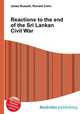 Reactions to the end of the Sri Lankan Civil War, Jesse Russell,Ronald Cohn 