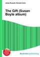 The Gift (Susan Boyle album), Jesse Russell,Ronald Cohn 