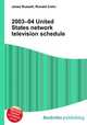 2003–04 United States network television schedule, Jesse Russell,Ronald Cohn 