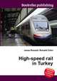 High-speed rail in Turkey, Jesse Russell,Ronald Cohn 