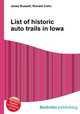 List of historic auto trails in Iowa, Jesse Russell,Ronald Cohn 