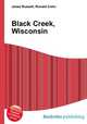 Black Creek, Wisconsin, Jesse Russell,Ronald Cohn 