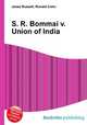 S. R. Bommai v. Union of India, Jesse Russell,Ronald Cohn 