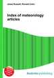 Index of meteorology articles, Jesse Russell,Ronald Cohn 