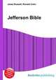 Jefferson Bible, Jesse Russell,Ronald Cohn 