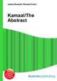 Kamaal/The Abstract, Jesse Russell,Ronald Cohn 