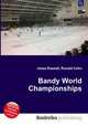 Bandy World Championships, Jesse Russell,Ronald Cohn 