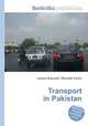 Transport in Pakistan, Jesse Russell,Ronald Cohn 