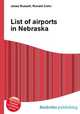 List of airports in Nebraska, Jesse Russell,Ronald Cohn 