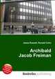 Archibald Jacob Freiman, Jesse Russell,Ronald Cohn 