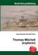 Thomas Mitchell (explorer), Jesse Russell,Ronald Cohn 