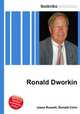 Ronald Dworkin, Jesse Russell,Ronald Cohn 