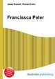 Francissca Peter, Jesse Russell,Ronald Cohn 